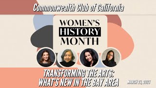 Transforming the Arts: What's New in The Bay Area