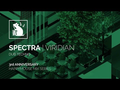Spectra | Viridian - Dub Techno