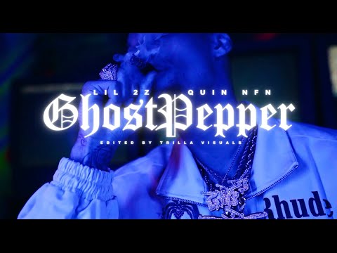 Lil 2z & Quin NFN - Ghostpepper (Official Music Video)