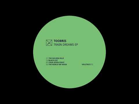 Toobris — The Golden Rule [VAULTREC013]