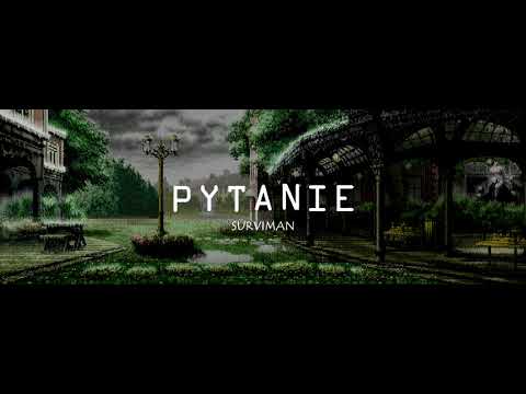 Surviman - Pytanie (prod. Nasjin)