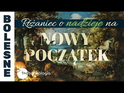 Różaniec Teobańkologia o nadzieję na nowy początek | 2.01