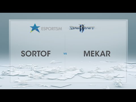 ESPORTSM 2016 - StarCraft II - Sortof vs Mekar - Deltävling 2