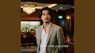 Download lagu When I See You Smile (feat. DiaHana) mp3 Download lagu When I See You Smile (feat. DiaHana) mp3