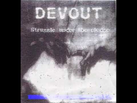 Devout - Struggle Under The Pledge