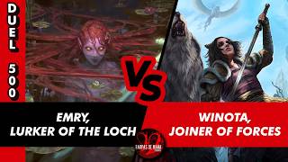 DUEL COMMANDER 500 - EMRY LURKER OF THE LOCH VS. WINOTA JOINER OF FORCES