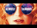 Almost Famous 2000 Behind The Scenes
