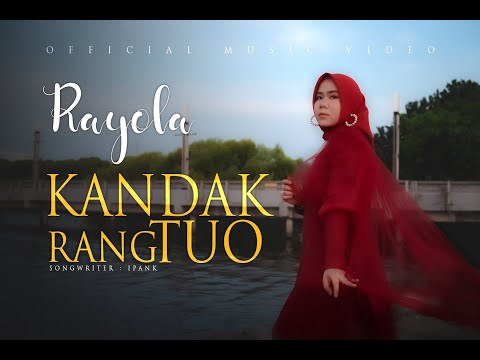 Rayola - Kandak Rang Tuo (Official Music Video)