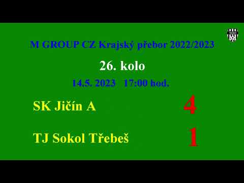 Sestřih 26 kolo SK SK Jičín A - TJ Sokol Třebeš A  4:1 (2:0)