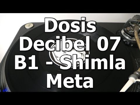 Dosis Decibel 07 - B1 - Shimla - Meta