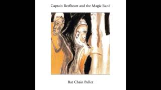 Captain Beefheart &amp; The Magic Band  - Seam Crooked Sam