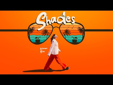Shades