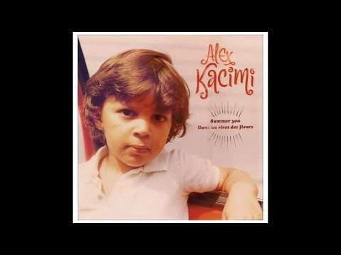 Alex Kacimi - Summer You