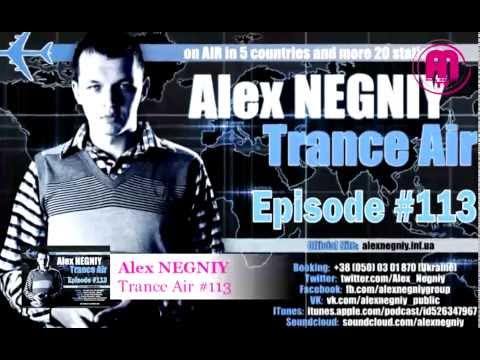 OUT NOW : Alex NEGNIY - Trance Air - Edition #113
