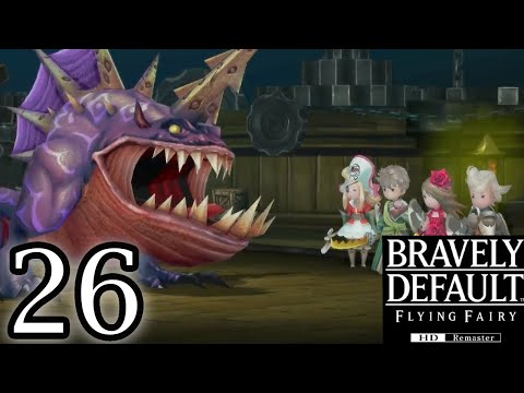 Bravely Default HD - Chpt 3 / Behemouth Battle - part 26