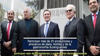 EXPO “DURANGO EN PUNTO MÉXICO”, DEL 4 AL 30 DE NOVIEMBRE EN LA CIUDAD DE MÉXICO