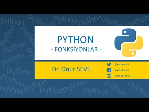 Python Dersleri - 15 : Fonksiyonlar / Python Functions