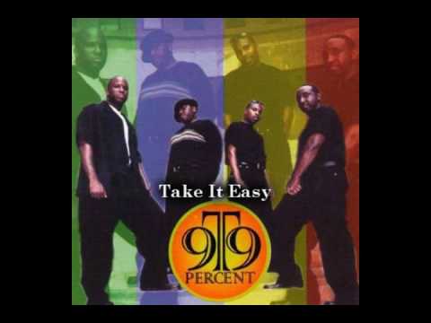 9T9 Percent - Take It Easy