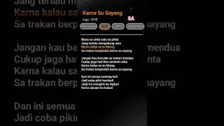 Download lagu lirik lagu karna su sayang mp3