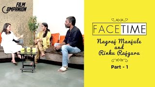 Nagraj Manjule & Rinku Rajguru (Sairat) Interview| Part 1| Face Time video