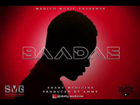SHEBY MEDICINE - BAADAE (Official Audio)