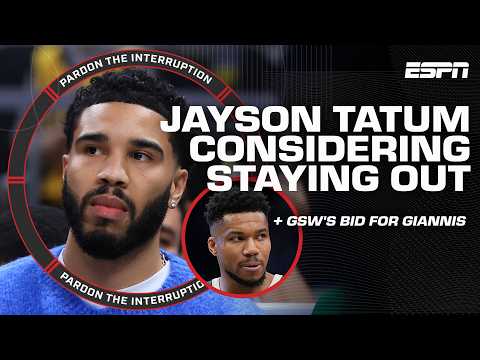 Why a Giannis to Warriors trade MAKES SENSE + Jayson Tatum's return being put on hold? 👀 | PTI