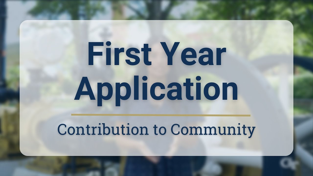 First-Year Application | Contribution to Community