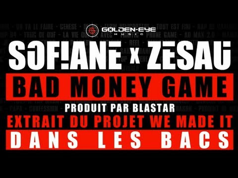 Sofiane feat. Zesau - Bad money gang [officiel]
