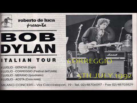Bob Dylan 1992 Summer Festival Tour Of Europe - Festa de l'Unità, Correggio, Italy 5 July 1992