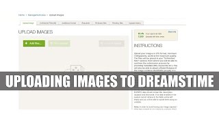 Selling Stock 5. How to Upload Images to Dreamstime Stock Agency