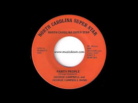 George Campbell - Party People Part 1 [North Carolina Super Star] 1976 Rare Funk 45 Video