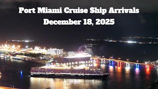 NEW Brilliant Lady + Queen Elizabeth & Freedom of the Seas Arrival | PortMiami 2025