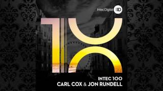 Carl Cox - Your Light Shines On (Original Mix) [INTEC]