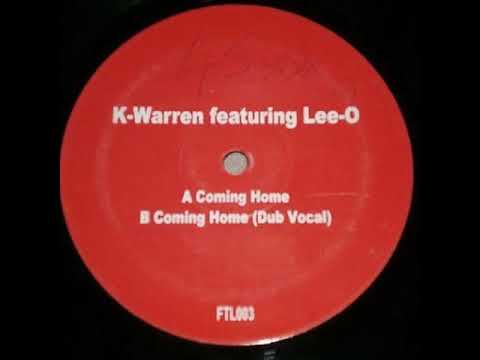 Coming Home - K-Warren feat Lee O