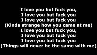 Tech N9ne - I Love You But Fuck You - Lyrics