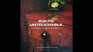 RIALTO - Untouchable (Single Edit)