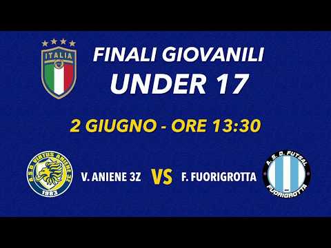 Finale Scudetto Under 17 2019 Calcio a 5  - Virtus Aniene 3Z 1983  VS Futsal Fuorigrotta