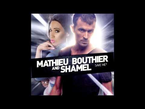 Mathieu Bouthier & Shamel - Save Me (Official Club Edit Teaser HQ)