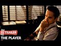 The Player 1992 Trailer Tim Robbins Greta Scacchi