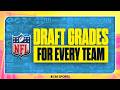 2026 NFL Draft Grades For EVERY Team