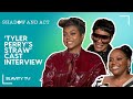 Tyler Perry S Straw Cast Interview With Taraji Teyana Taylor And Sherri