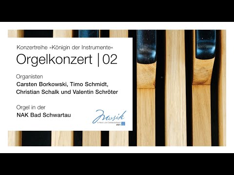 Orgelkonzert Nr. 2 aus der NAK Bad Schwartau