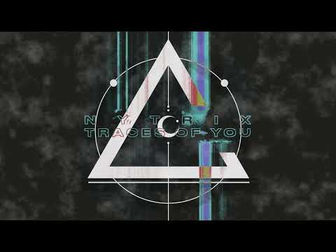 Nytrix - Traces Of You (Chill Satellite Remix)