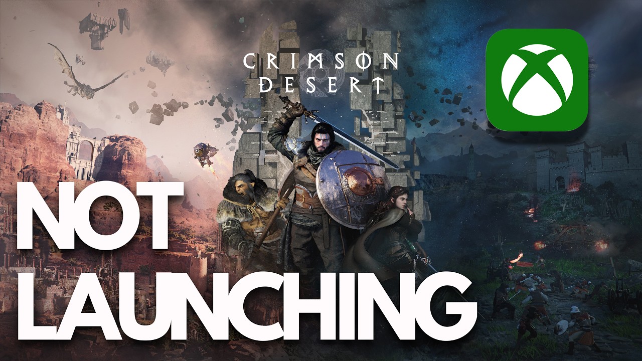 Crimson Desert Not Launching From Xbox App Microsoft Store On PC FIX