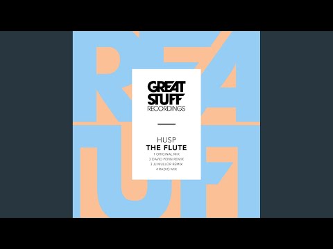 The Flute (David Penn Remix)