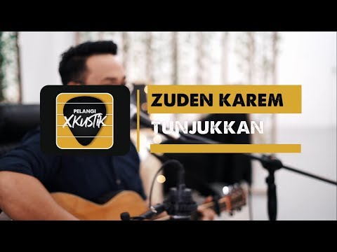 Pelangi Xkustik X Zuden Karem - Tunjukkan Cover (A Band Once)