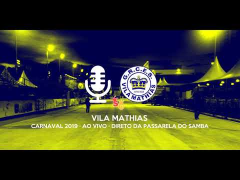 Santos Carnaval 2019: Vila Mathias (Largada) Desfile Oficial - ÁUDIO AO VIVO