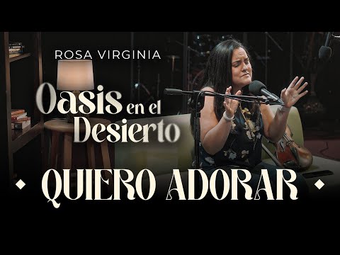 Quiero Adorar (René González) | Rosa Virginia