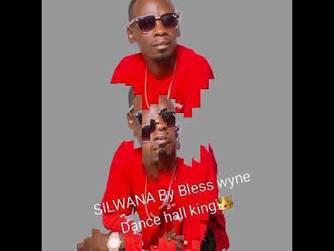 SILWANA By BLESS WYNE