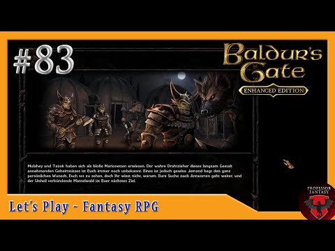 Let's Play Baldur's Gate #83: Tazok auf der Spur (Enhanced Edition / AD&D Regeln / blind)